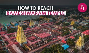 How to Reach Rameshwaram Temple