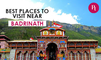Best Places to Visit near Badrinath